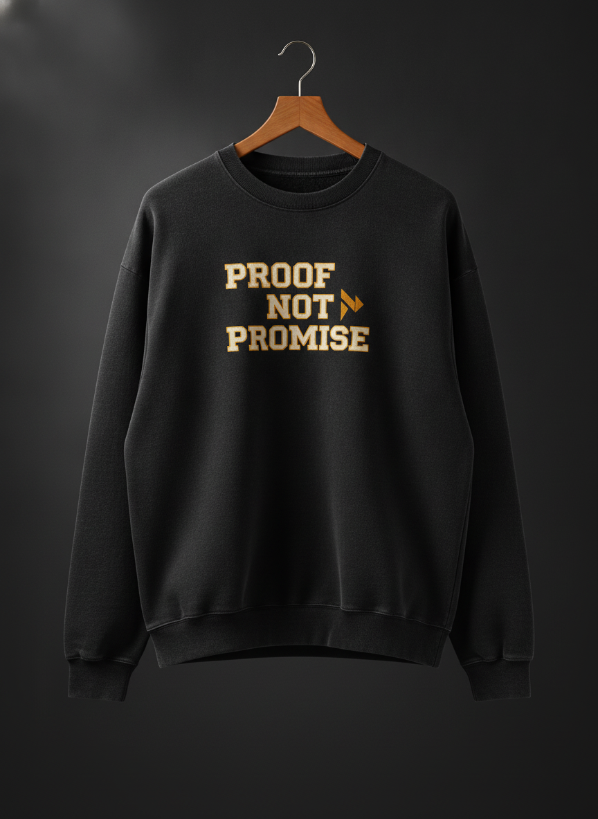 PROOF NOT PROMISE black sweat